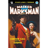 The Masked Marksman #5: Curtain Call for the Corpse