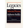 Legacies: Selected Poems