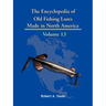 The Encyclopedia of Old Fishing Lures: Made in North America