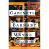 The Cabinets of Barnaby Mayne: A Mystery