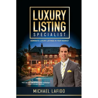 Luxury Listing Specialist Book: Dominate Luxury Listings in your Market