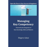 Managing Key Competency: Powered by the Integration of Basic Knowledge, Skills and Mindsets