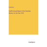 Twelfth Annual Report of the Columbia Mission, For the Year 1870