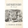 Last Night In Eden; The Sonnets