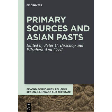 Primary Sources and Asian Pasts