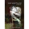 Lost and Found: A Memoir