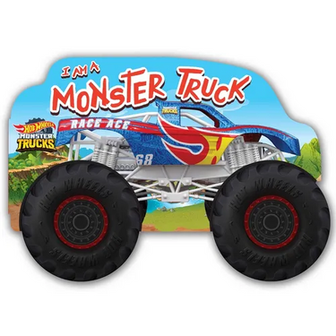 Hot Wheels: I Am a Monster Truck: A Board Book with Wheels