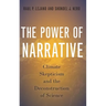 Power of Narrative: Climate Skepticism and the Deconstruction of Science