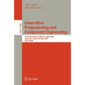 Generative Programming and Component Engineering: Third International Conference, Gpce 2004, Vancouver, Canada, October 24-28, 2004. Proceedings