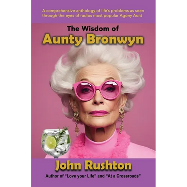 The Wisdom of Aunty Bronwyn