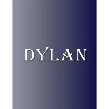 Dylan: 100 Pages 8.5" X 11" Personalized Name on Notebook College Ruled Line Paper