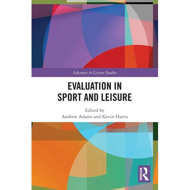 Evaluation in Sport and Leisure