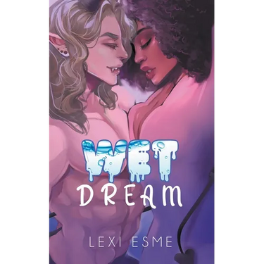 Wet Dream: A Paranormal Interracial Erotic Romance