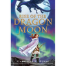 Rise of the Dragon Moon