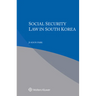 Social Security Law in South Korea