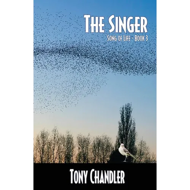 The Singer: Song of Life - Book 3