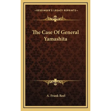 The Case Of General Yamashita