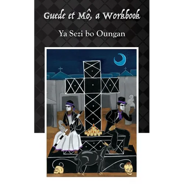 Guede et Mô: A Workbook