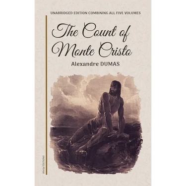 The Count of Monte Cristo: Unabridged edition combining all five volumes