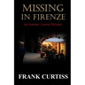 Missing in Firenze