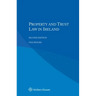 Property and Trust Law in Ireland