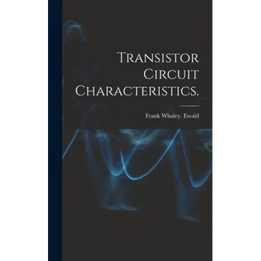 Transistor Circuit Characteristics.