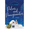 Palms and Pomegranates