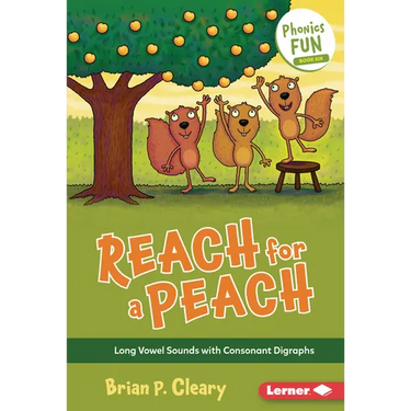 Reach for a Peach: Long Vowel Sounds with Consonant Digraphs