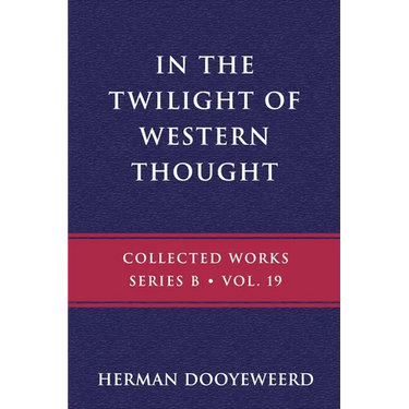 In the Twilight of Western Thought: Studies in the Pretended Autonomy of Philosophical Thought