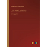 John Halifax, Gentleman: in large print