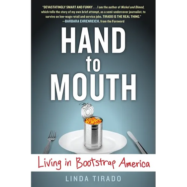 Hand to Mouth: Living in Bootstrap America