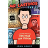 Mr. Lastings The 1L: A Guide For The First Year Law Student