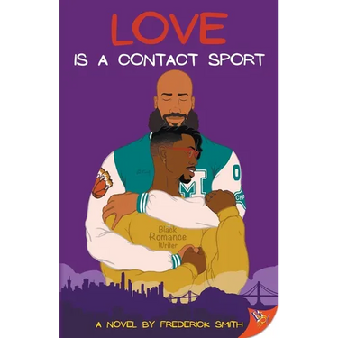 Love Is a Contact Sport