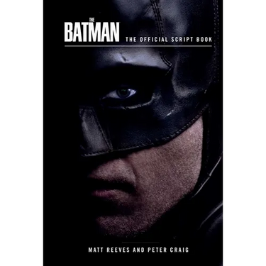The Batman: The Official Script Book