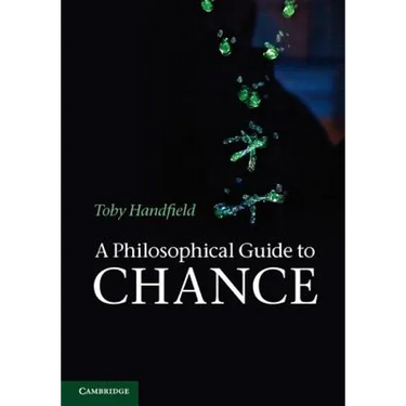 A Philosophical Guide to Chance