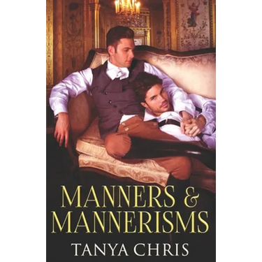 Manners & Mannerisms