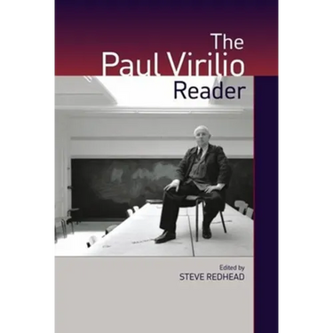 The Paul Virilio Reader
