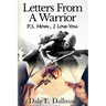 Letters From A Warrior, P.S. Mom, I Love You