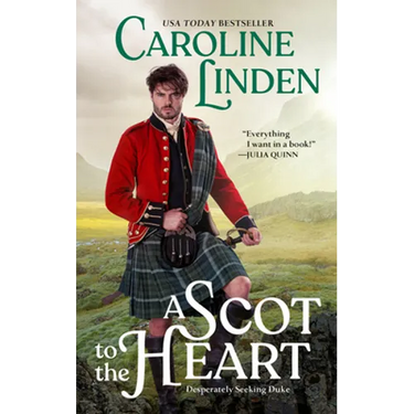 A Scot to the Heart: Desperately Seeking Duke