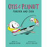 Otis & Peanut Forever and Ever