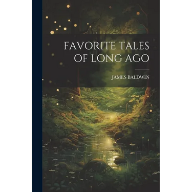 Favorite Tales of Long Ago
