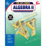 Algebra II, Grades 8 - 10: Volume 1