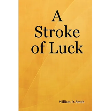 A Stroke of Luck