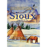Sioux Legends Of The Lakota, Dakota, And Nakota Indians