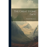 The Great Stone Face