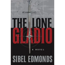 The Lone Gladio