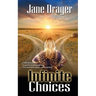 Infinite Choices