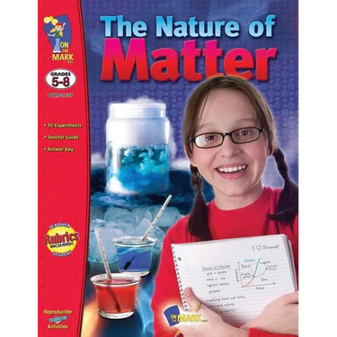 Nature of Matter: Grades 5-8