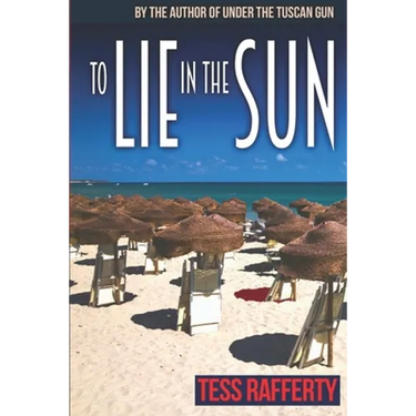 To Lie in the Sun: A Kat Kelly Mystery
