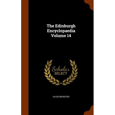 The Edinburgh Encyclopaedia Volume 14